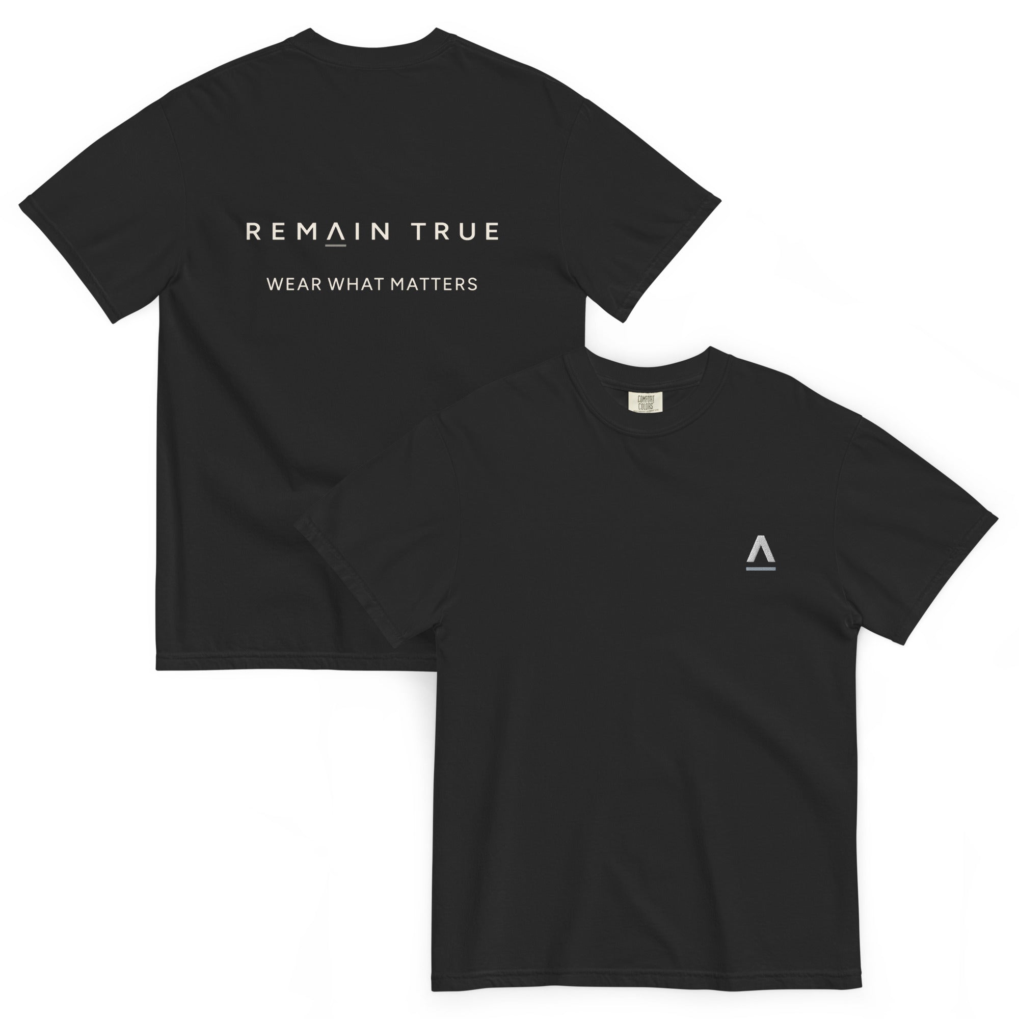 Remain True T-Shirts